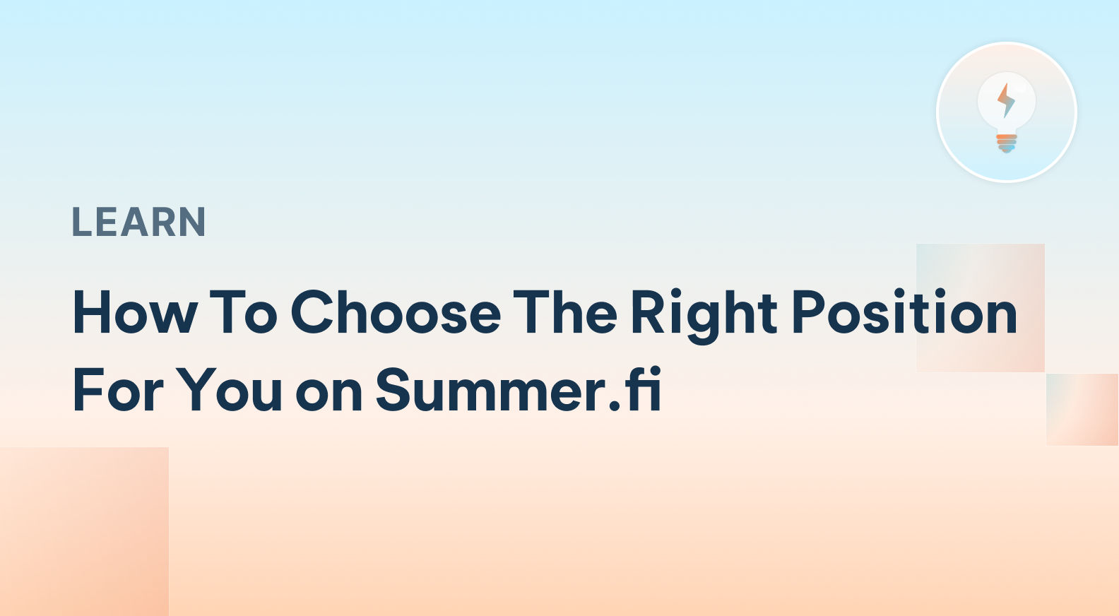 How To Choose The Right Position For You on Summer.fi