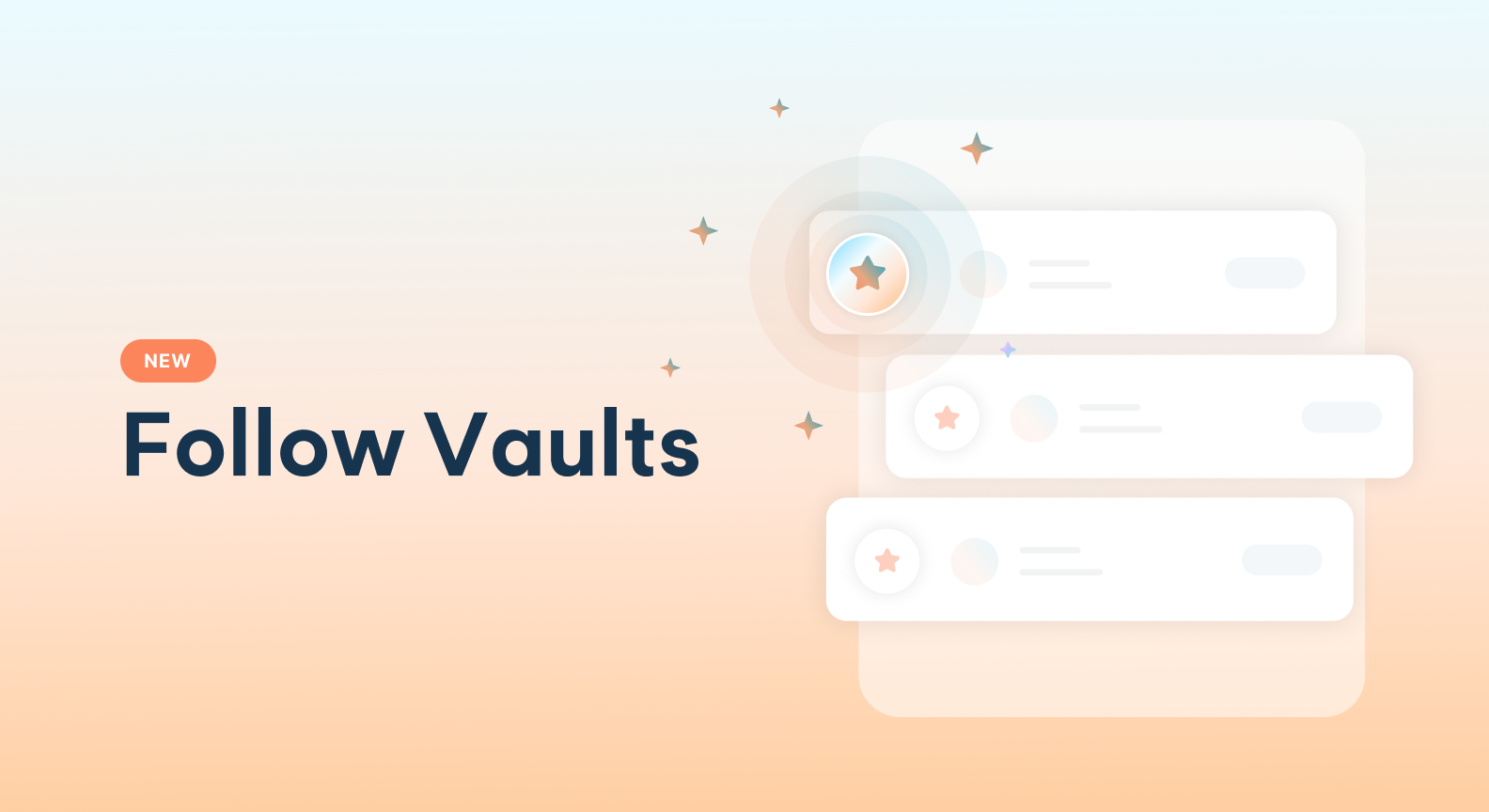Introducing Follow Vaults