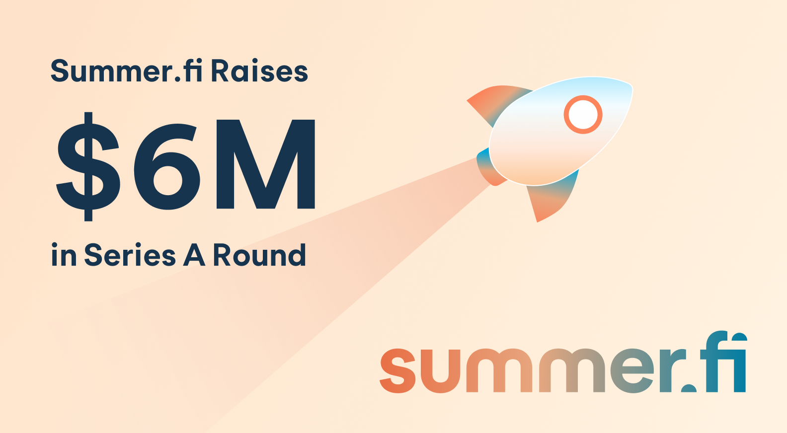 Summer.fi Raises $6M USD in Series A Round