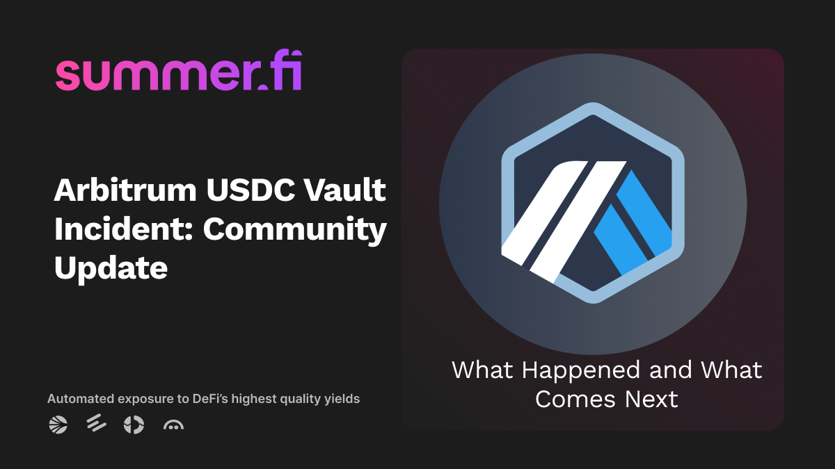 Arbitrum USDC Vault Post-Mortem: What Happened and What Comes Next