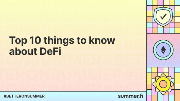 Top 10 DeFi Things You Should Know
