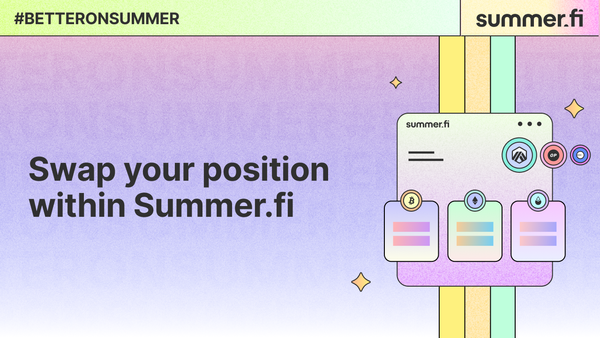 Swap your position within Summer.fi