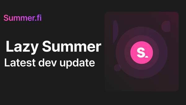 Lazy Summer Protocol - July Dev Update