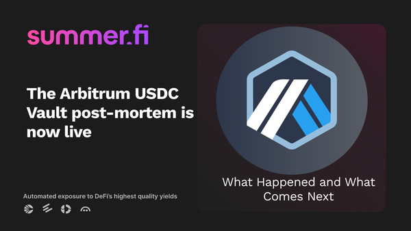 Arbitrum USDC Vault Post-Mortem: What Happened and What Comes Next