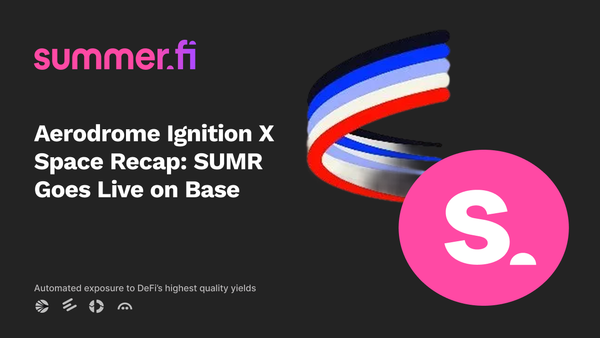 Aerodrome Ignition X Space Recap: SUMR Trading Goes Live